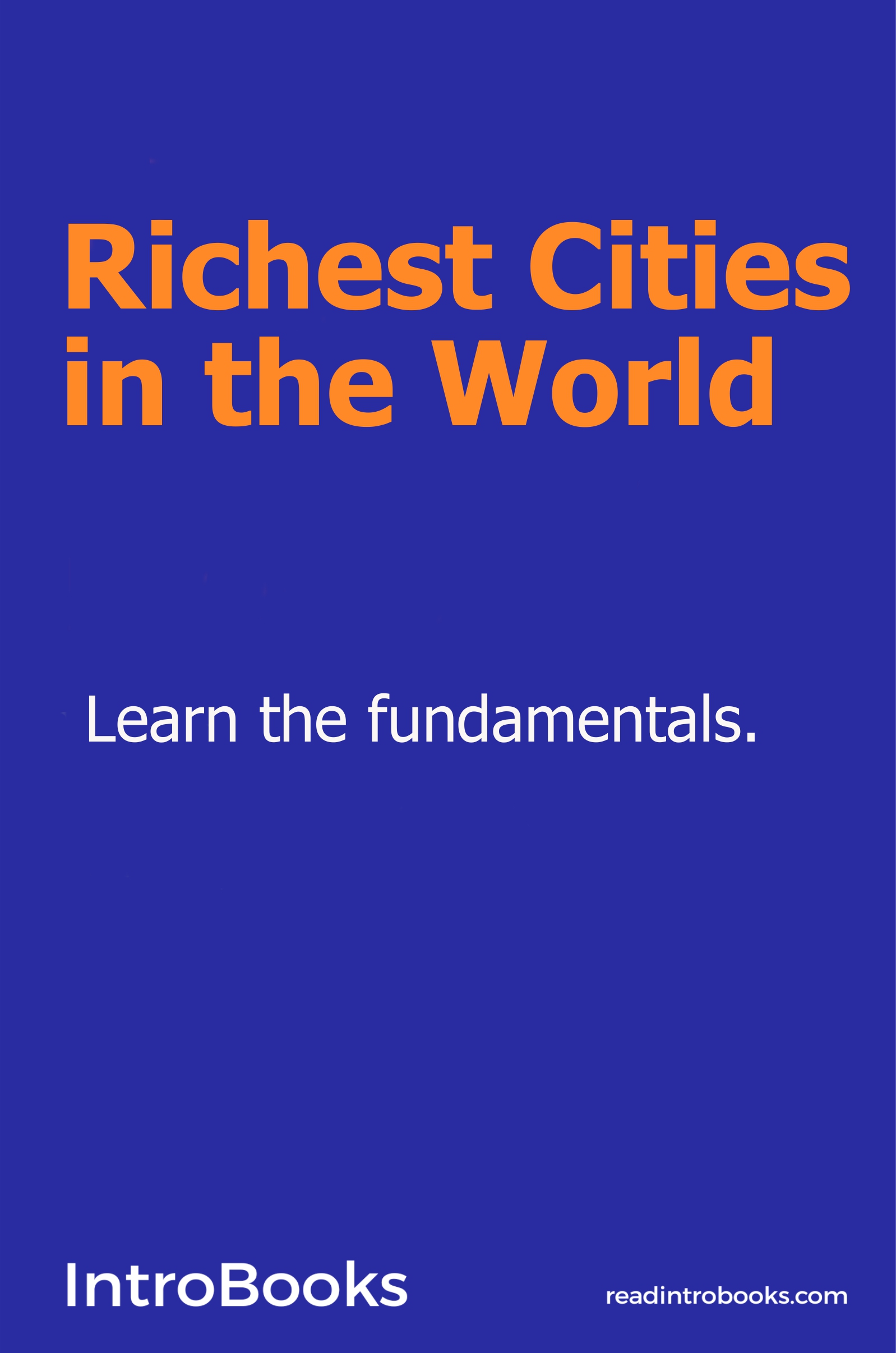 Richest Cities in the World eBook AudioBook IntroBooks Online